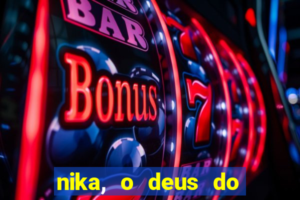 nika, o deus do sol mitologia